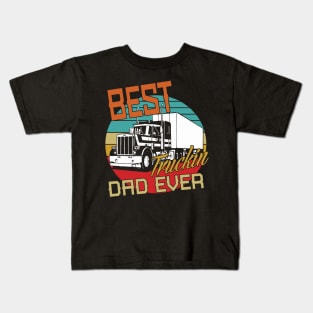 Best Truckin Dad Ever Kids T-Shirt